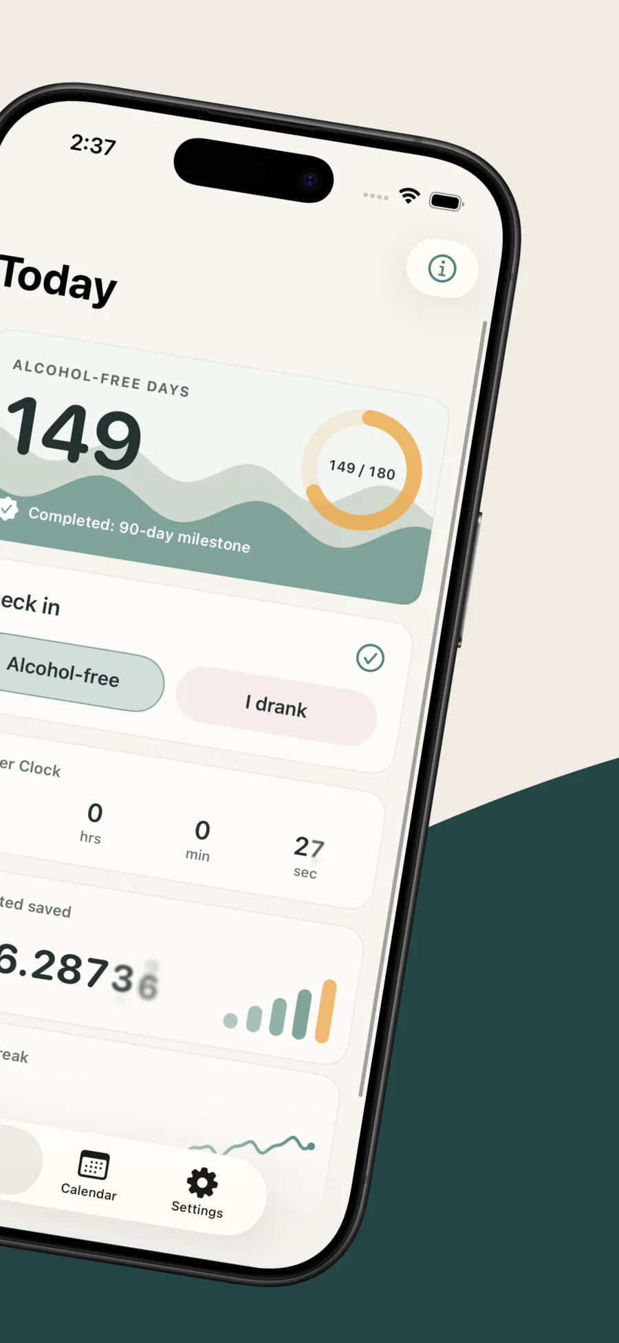 Today dashboard showing alcohol-free days, check-in, sober clock, estimated savings, and streak