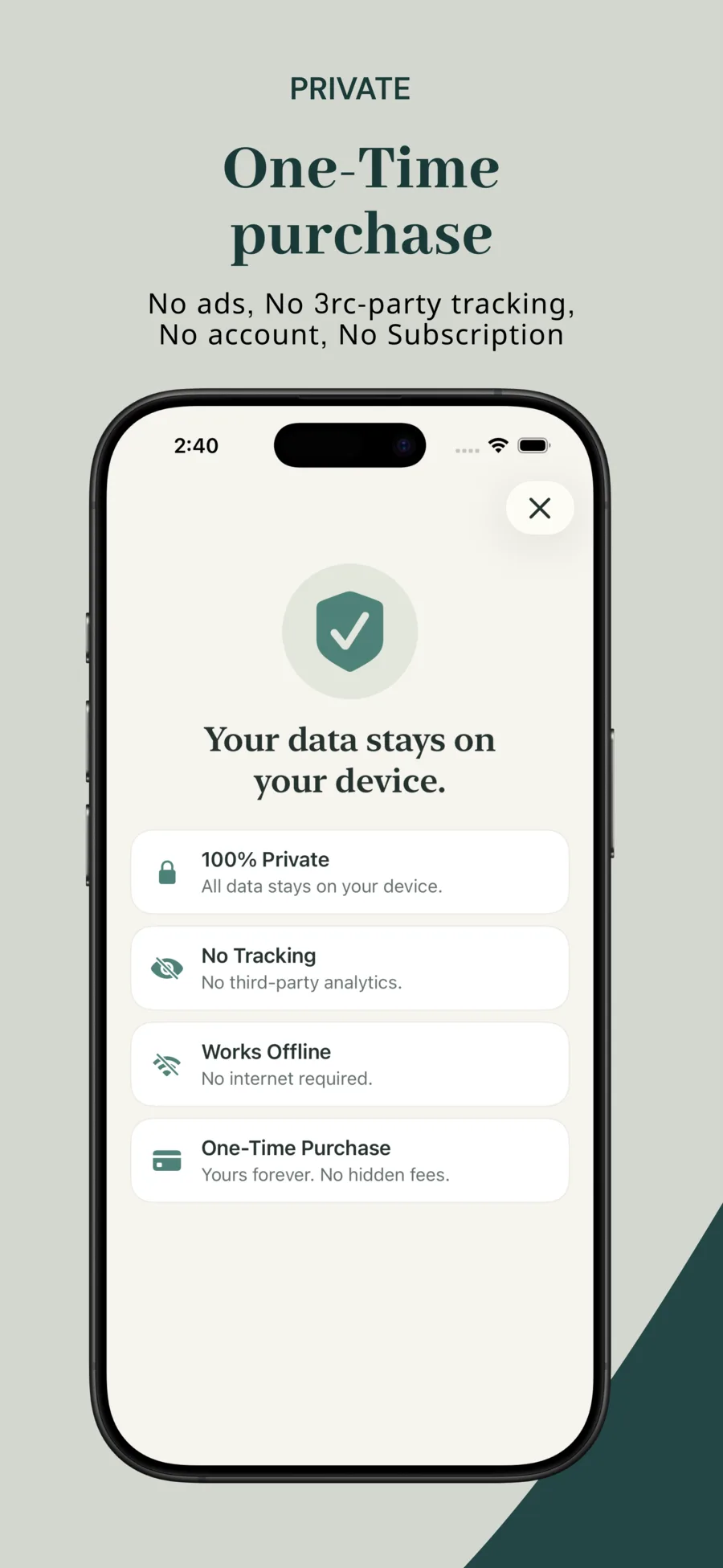 Privacy screen explaining the one-time purchase, offline use, no account, and no third-party tracking