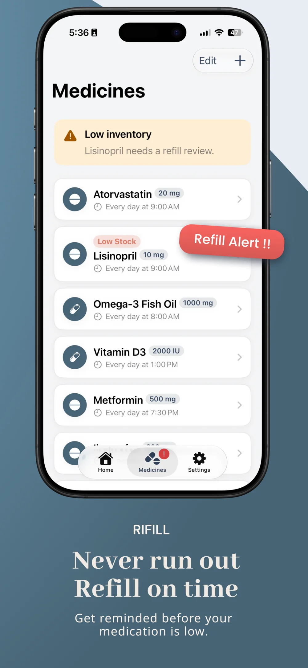 Never run out, refill on time — the Medicines list with a low-inventory banner and a Low Stock label on Lisinopril