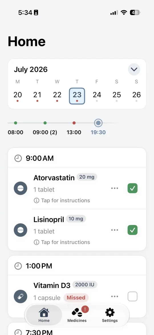 Pill Reminder Home screen showing a calendar strip, a time-grouped dose list for Atorvastatin, Lisinopril, and Vitamin D3, and Take/Skip actions
